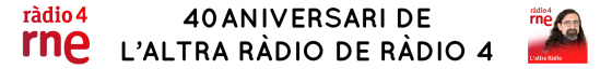 40 aniversari de "L'Altra Ràdio" de Ràdio 4
